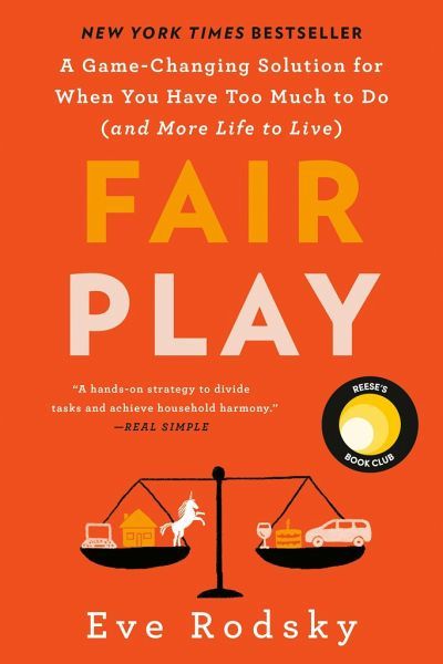 Fair Play by Eve Rodsky