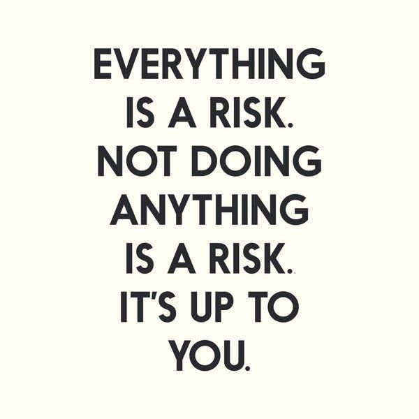 Importance of Taking Risks