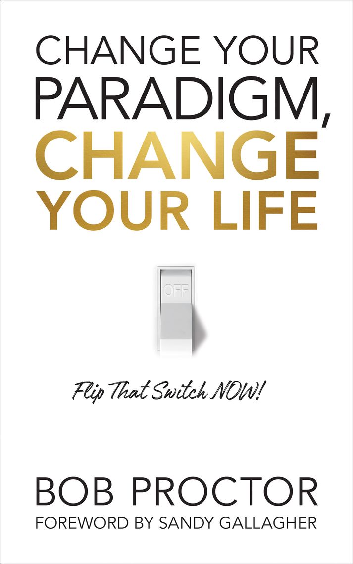 Paradigm Shift by Bob Proctor